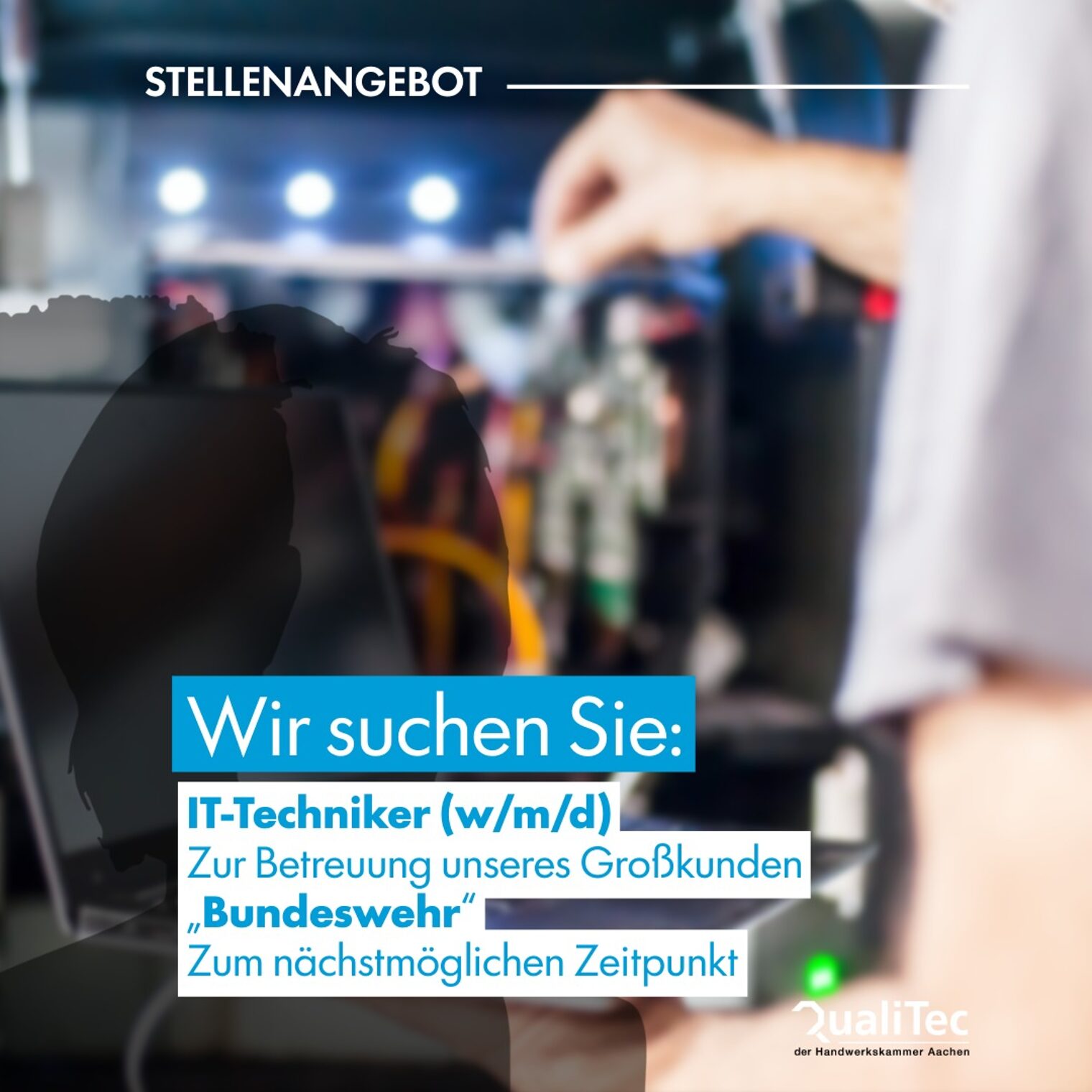 Stellenanzeige IT-Techniker (w/m/d) zur Betreuung unseres Großkunden Bundeswehr zum nächstmöglichen Zeitpunkt